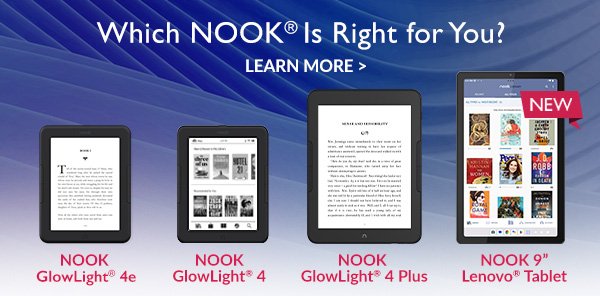 Which NOOK is right for you? | LEARN MORE