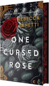 BOOK | One Cursed Rose: Limited Special Edition Hardcover by Rebecca Zanetti