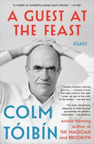 BOOK | A Guest at the Feast by Colm Tóibín