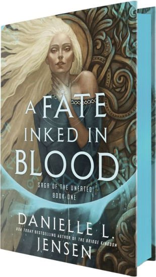 Book | A Fate Inked in Blood: Book One of the Saga of the Unfated by Danielle L. Jensen