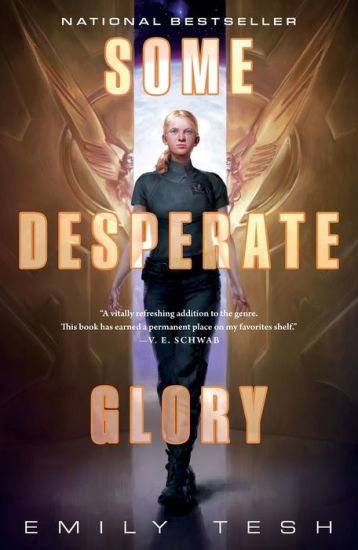 Book | Some Desperate Glory By Emily Tesh.