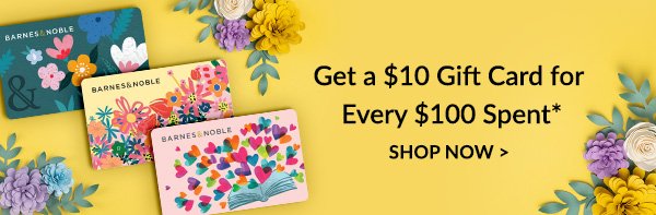 Get a \\$10 gift card for every \\$100 spent* - SHOP NOW