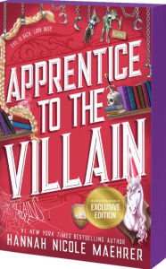 BOOK | Apprentice to the Villain (B&N Exclusive Edition) By Hannah Nicole Maehrer