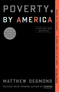 Book | Poverty, by America By Matthew Desmond.