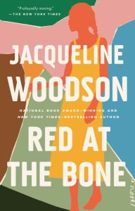 Book | Red at the Bone By Jacqueline Woodson.