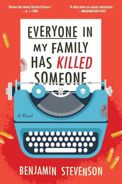 Book | Everyone in My Family Has Killed Someone: A Novel by Benjamin Stevenson