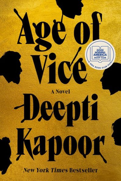 Book | Age of Vice: A Novel by Deepti Kapoor