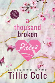 Book | A Thousand Broken Pieces By Tillie Cole.