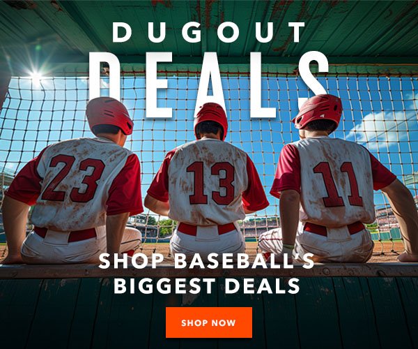 Dugout Deals - Best Sellers on Sale