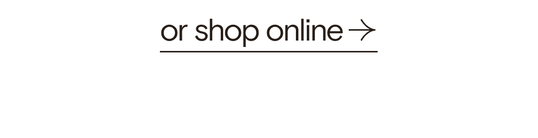 or shop online
