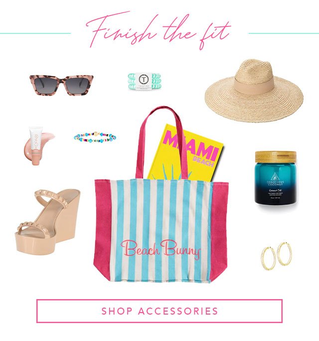 Finish The Fit, Shop Accessories