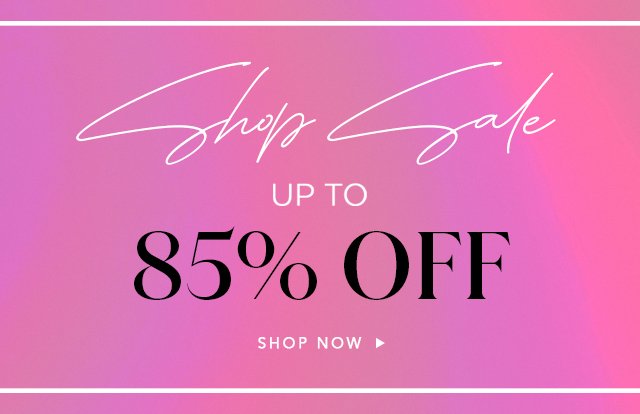 Shop Sale Up To 85% Off, Shop Now