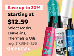 STARTING AT \\$12.59 SELECT MASKS, LEAVE-INS, THERMALS & OILS