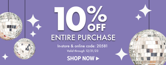 10% OFF ENTIRE PURCHASE WITH CODE 20581