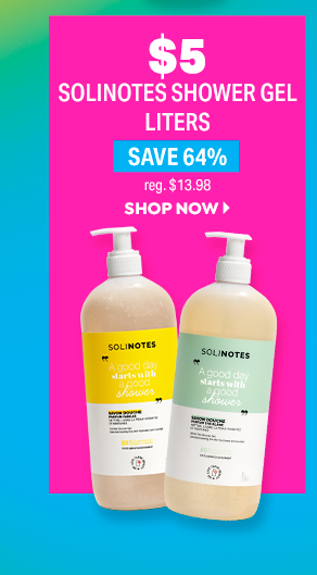 \\$5 SOLINOTES BODY WASH LITERS