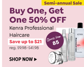 BUY ONE, GET ONE 50% OFF KENRA PROFESSIONAL HAIRCARE