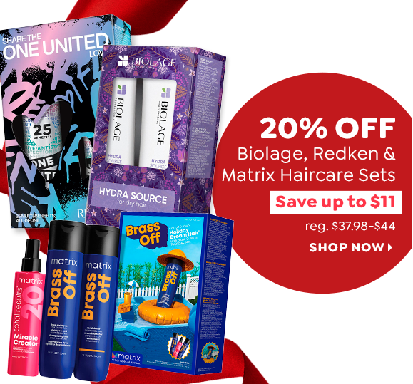 20% OFF BIOLAGE, REDKEN & MATRIX HAIRCARE SETS