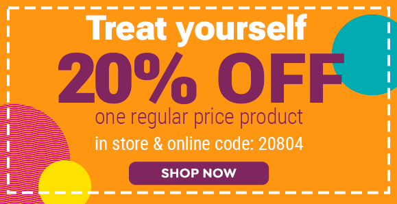 20% OFF ONE REGULAR PRICE PRODUCT INSTORE & ONLINE WITH CODE 20804