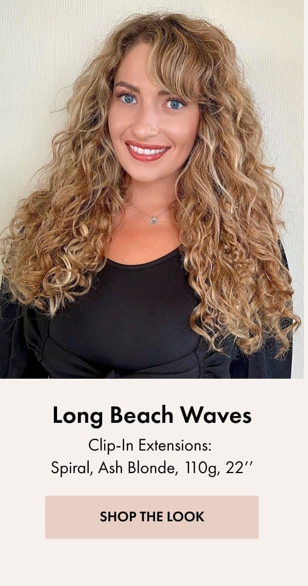 Long Beach Waves using Clip-In Extensions, Spiral, Ash Blonde, 110g, 22'' - SHOP THE LOOK