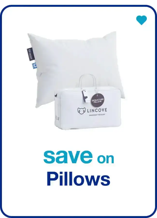 save on pillows