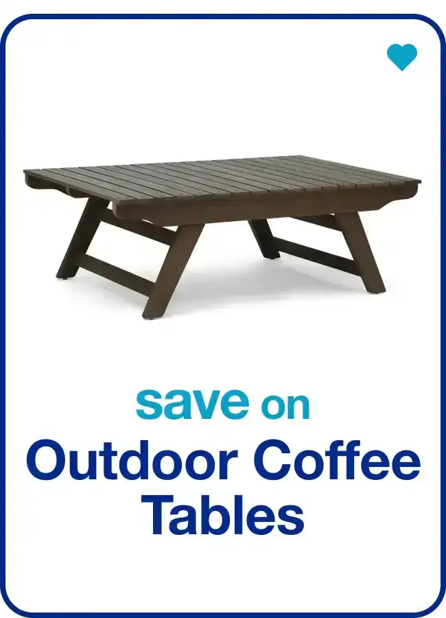 save on outdoor coffee tables