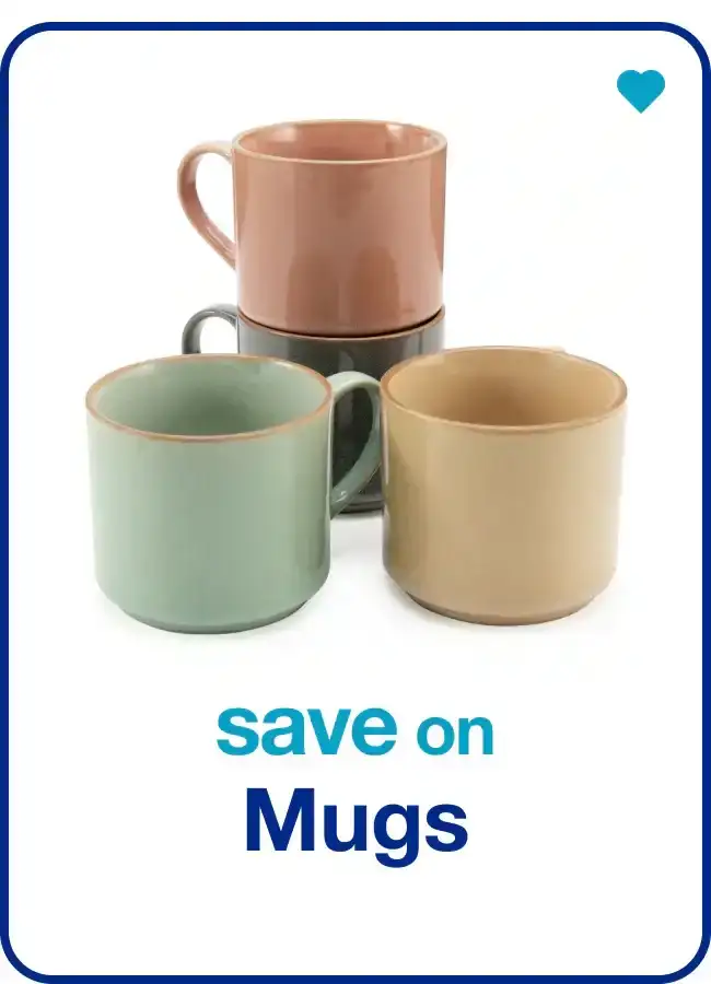 save on mugs