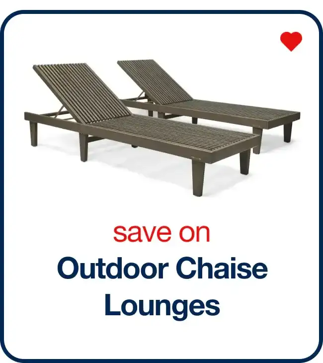 Save On Outdoor Chaise Lounges