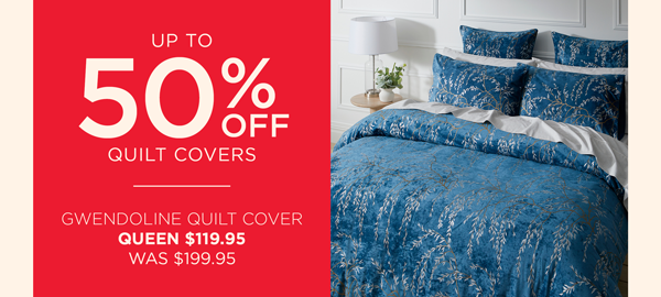 Up To 50% Off Quilt Covers