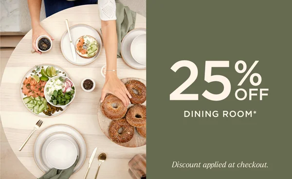 25% Off Dining Room