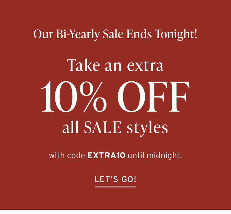 Extra 10% off until midnight