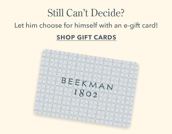 Still Can't Decide? Shop Gift Cards!