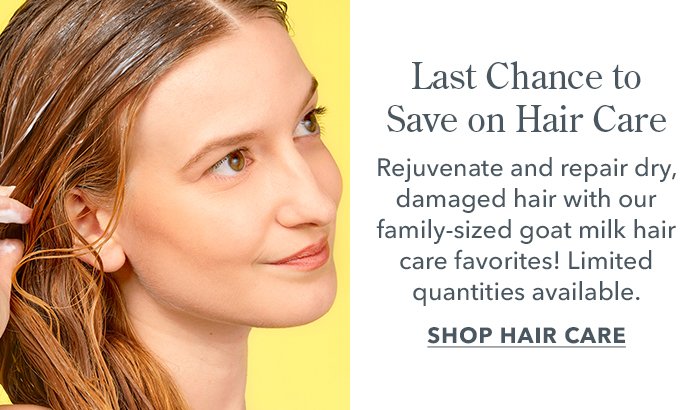 Last Chance to Save on Hair Care