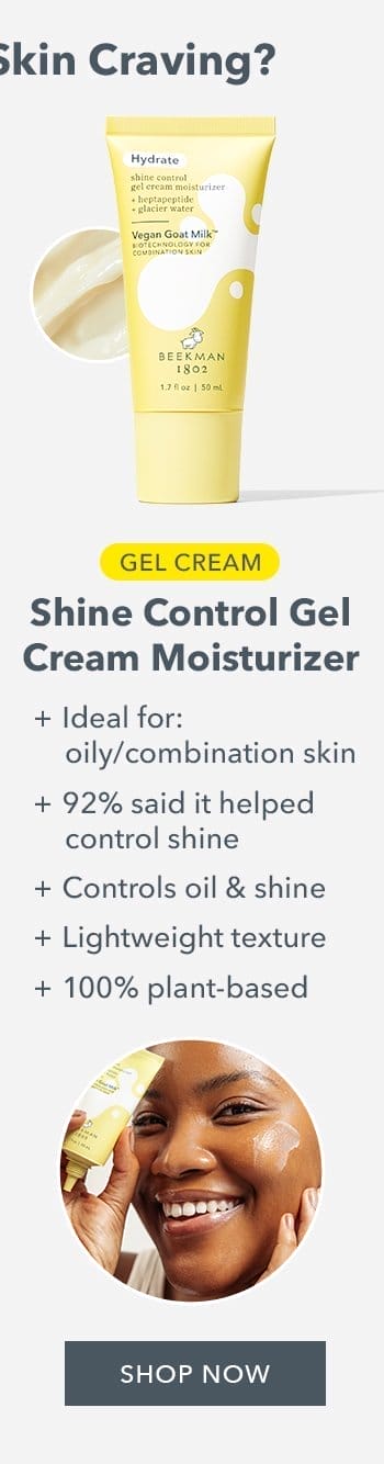 Shine Control Gel Cream Moisturizer: ideal for oily, combo skin and helps control oil and shine | Shop Now 