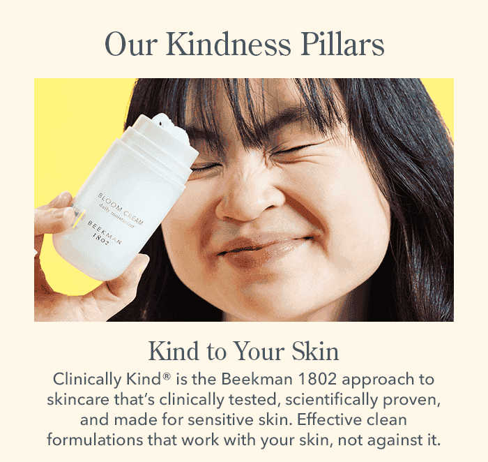 Our Kindness Pillars | Kind to Your Skin