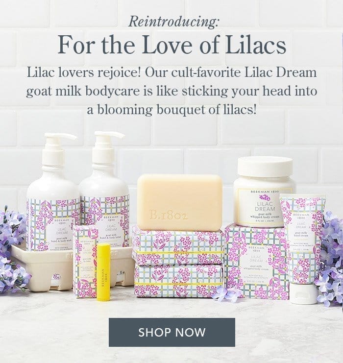 Reintroducing: For the Love of Lilacs | Our cult-favorite Lilac Dream scented bodycare is back...for good this time!