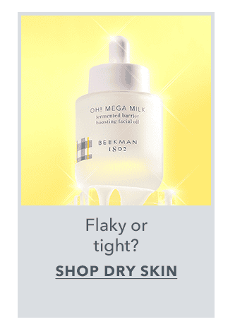 Shop Dry Skin