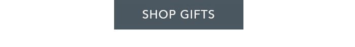 SHOP GIFTS