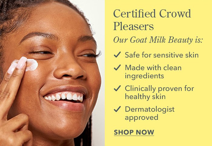 Certified Crowd Pleasers | Shop Now