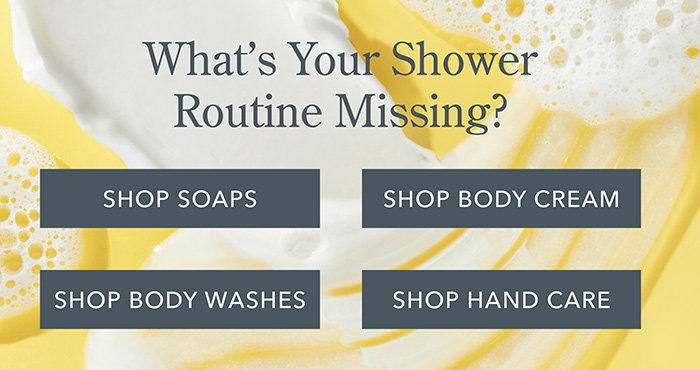 What's your Shower Routine Missing?