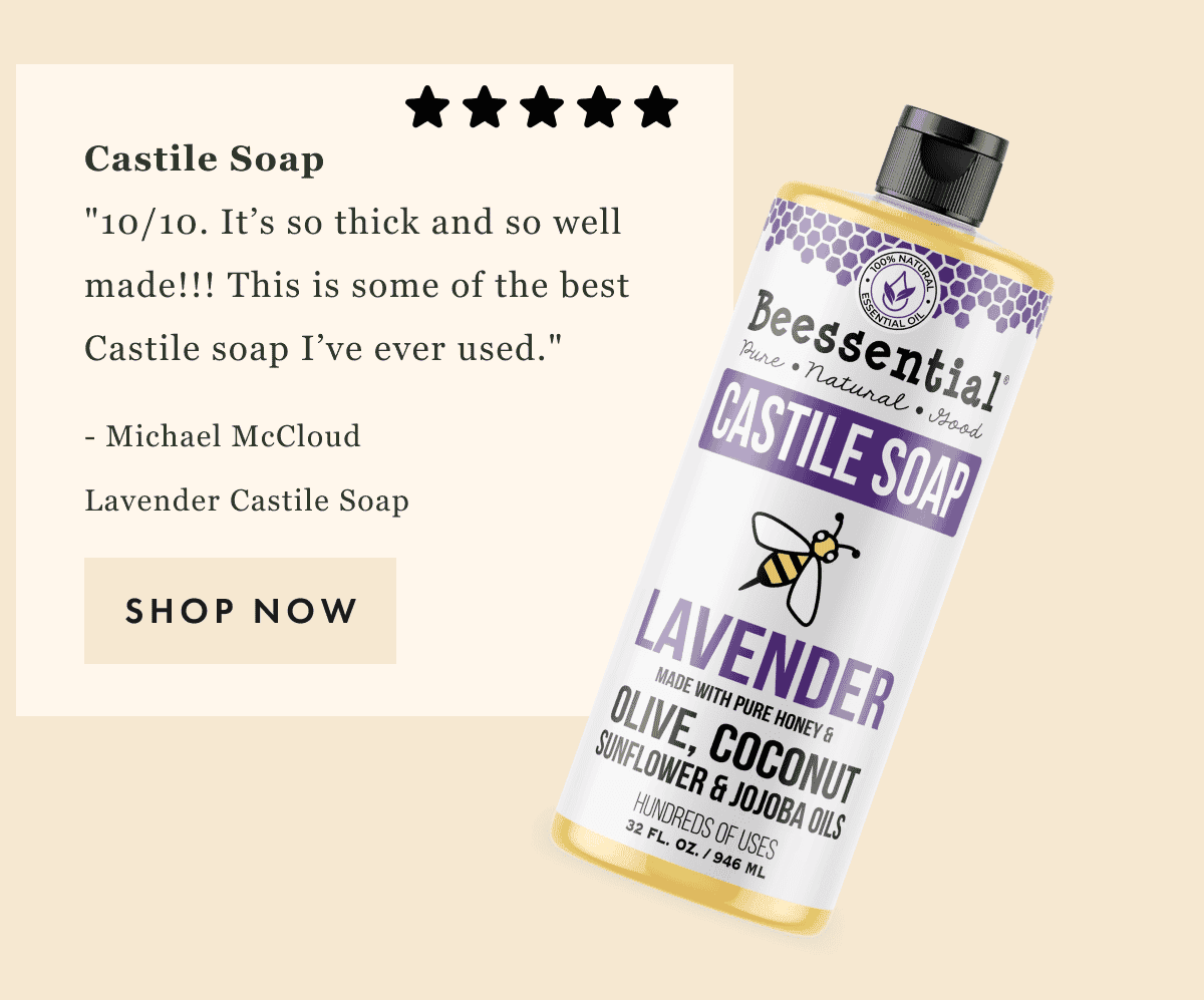 Shop Now - Castile Soaps