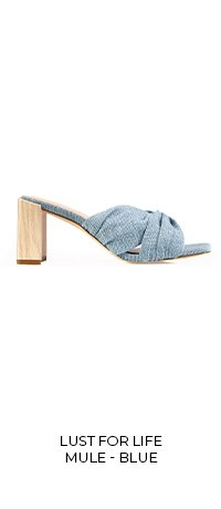 Lust For Life Mule - Blue