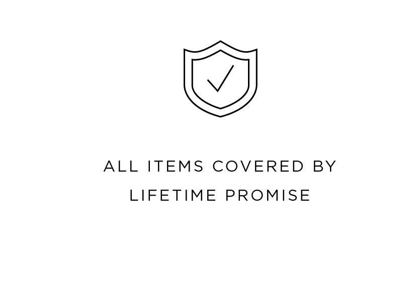 All Items Covered By Lifetime Promise