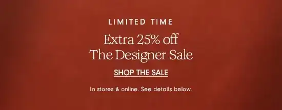 Extra 25% off - Shop the Sale