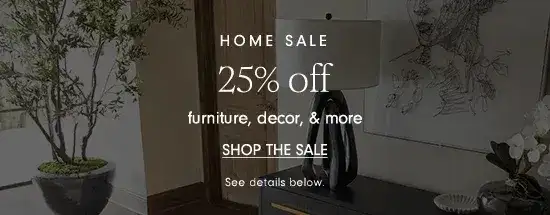 25% off home! - Shop the Sale