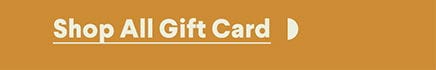 Shop All Gift Card