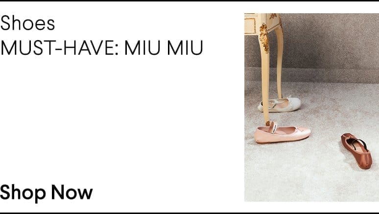 Shoes - MUST-HAVE: MIU MIU