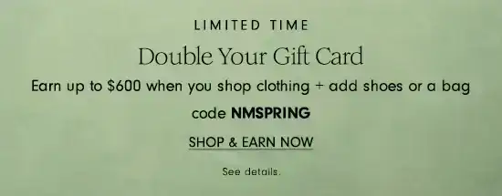 Double your gift card! Shop & Earn Now