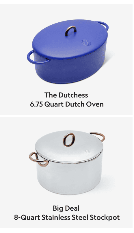 The Dutchess – 6.75-Quart Dutch Oven & Big Deal – 8-Quart Stainless Steel Stockpot