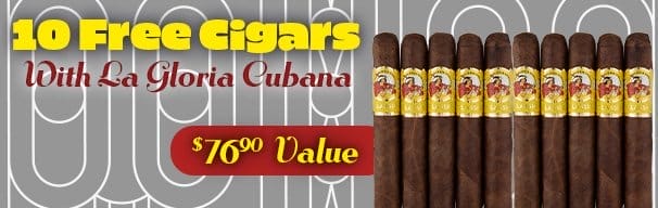 10 Free Cigars with La Gloria Cubana Boxes!