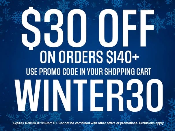 \\$30 Off Your Order of \\$140+!